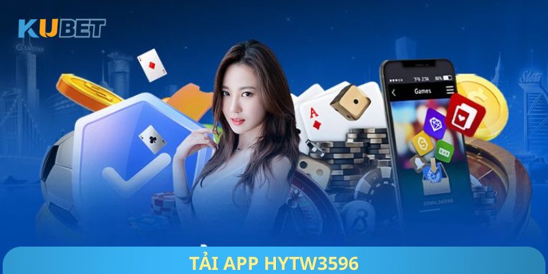 Tải App Hytw3596