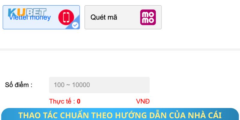 Thao tác chuẩn theo hướng dẫn của nhà cái